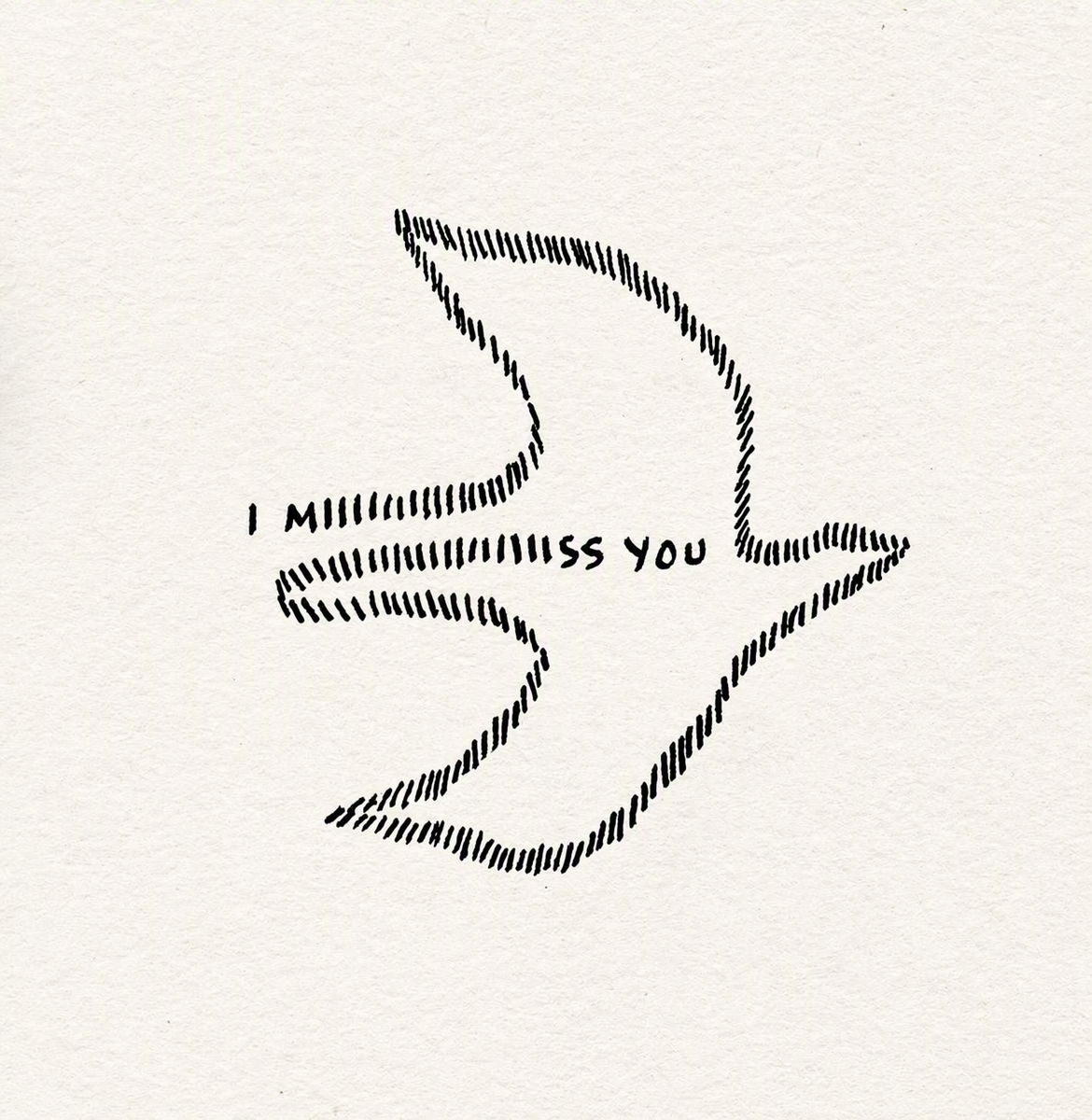 《I MISS YOU》|“我想你”——句子从中间长开,线条围出一只振翅的鸟